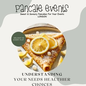 Healthy Catering Alternative London - Pancake Events