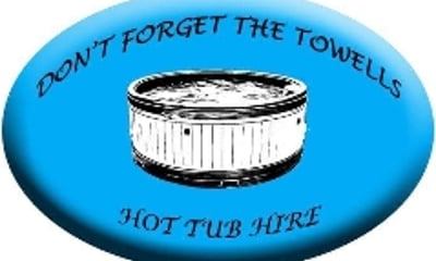 Don't Forget the Towells Hot Tub Hire