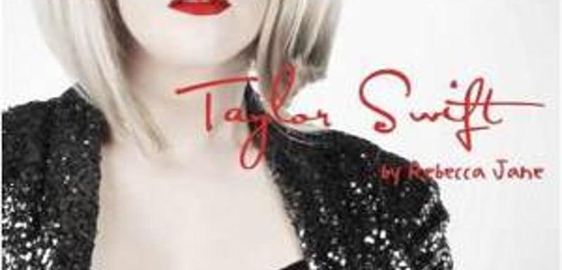 Rebecca Jane is Taylor Swift poster